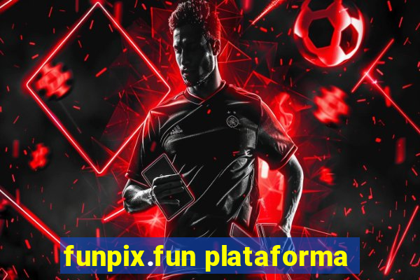 funpix.fun plataforma